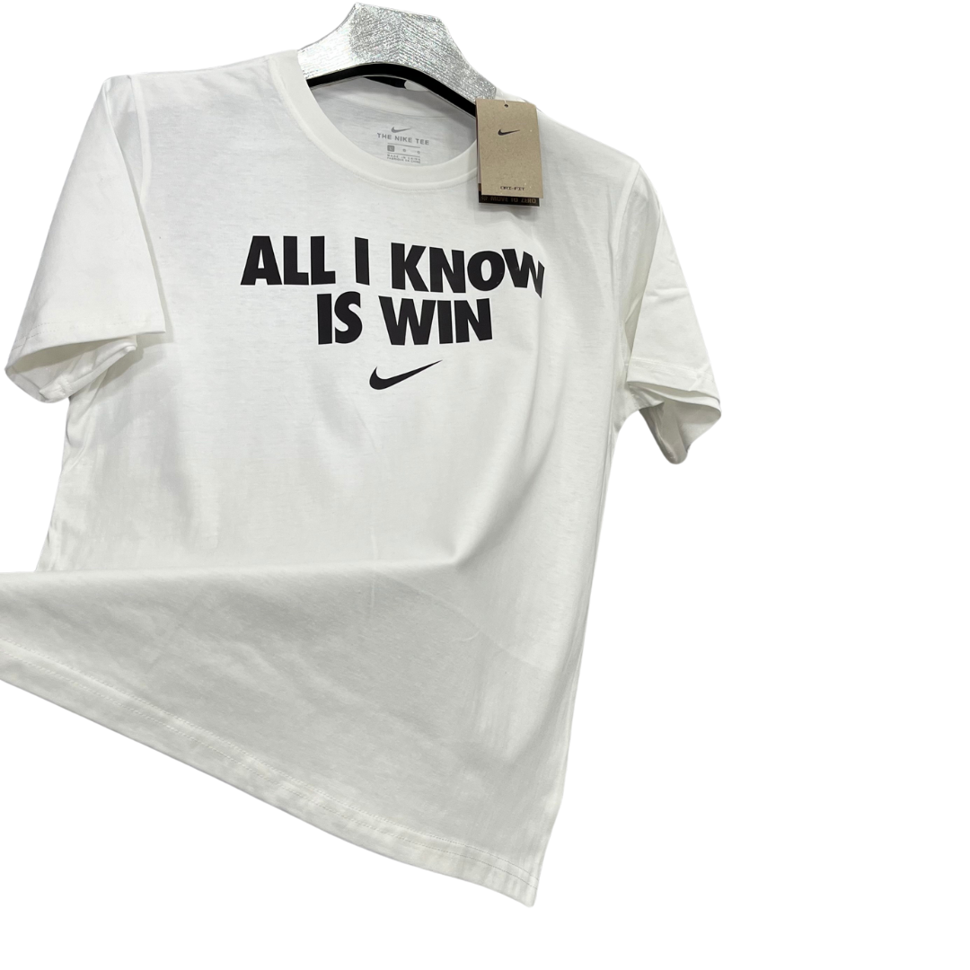Camiseta Nk All i know is win