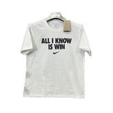 Camiseta Nk All i know is win